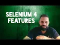 Selenium 4 Features And Write Selenium Java in VScode