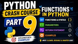 Python Crash Course Part 9 Functions in Python Explained def Parameters Return Statement