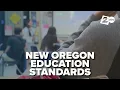 Oregon sets new statewide standards to measure student success