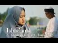 Download Lagu Ishfa'lana - Ai Khodijah feat. Ust. Taufik MD | Elmighwar Music Video