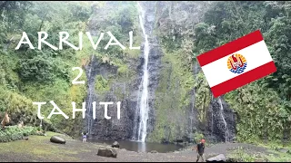 Ep. 92 – Arrival to Tahiti