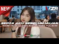 Lagu DJ SEDIA AKU SEBELUM HUJAN X SOUND VELOCITY ENAK BUAT DI MOBIL FULLBASS BARUDAK GARUT