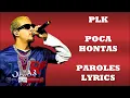 PLK - Pocahontas (Paroles/Lyrics)