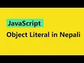JavaScript Tutorial for Beginners in Nepali Object literal