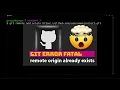 How To Fix Git Error Fatal Remote Origin Already Exists