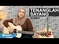 Download Lagu SOUQY - TENANGLAH SAYANG (REGITA ECHA COVER)