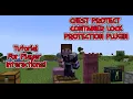 CHEST PROTECT CONTAINER LOCK PROTECTION PLUGIN TUTORIAL For Players