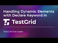 Handling Dynamic Elements with Declare Keyword Xpath Tutorial Test Automation Tutorial