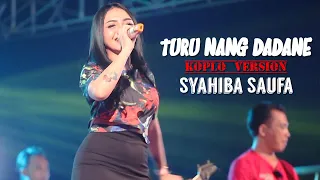 Lirik Lagu Turu Nang Dadane - Syahiba Saufa