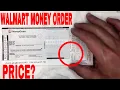 How Much Is A Money Order At Walmart