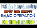 Python Course - Part 3 Input Output Basic Operations