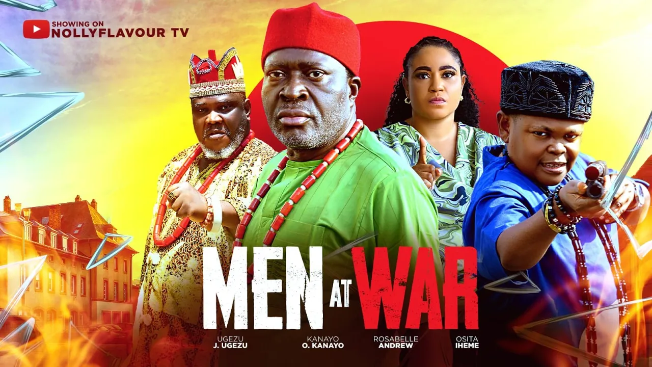 Men At War Part 1 - Osita Iheme — Nollywood