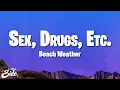 Beach Weather - Sex, Drugs, Etc. (Lyrics)