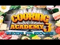 Cooking Academy 3 - All 56 Dishes Served