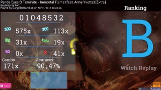 Osu! Mouse click clean - Immortal Flame - Panda Eyes and Terminite - [EXTRA]