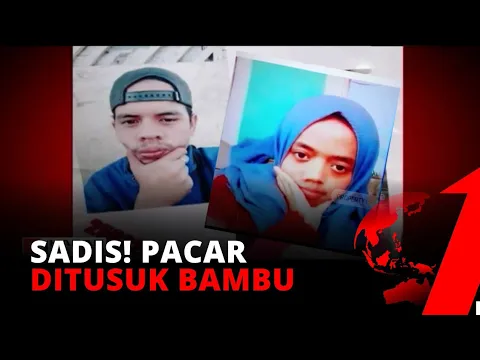 Cemburu, Pacar Ditusuk Bambu | Jejak Kasus