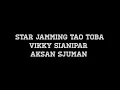 Lagu Viky Sianipar ft Aksan Sjuman, Alsant Nababan - Suan ((Star Jamming Tao Toba))