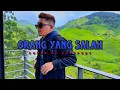 Download Lagu Orang Yang Salah - Edysport Cover