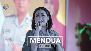 Download ASTRID - MENDUA (LIVE MINUS ONE - TENGGARONG 3 DESEMBER 2019) MP3