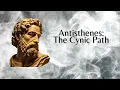 Lagu Antisthenes: The Cynic Path (Philosophy)