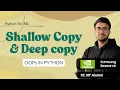 1 10 13 Copy Constructor Shallow Deep Copy OOPs in Python Hindi