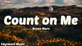 Download Bruno Mars - Count on Me (Lyrics) MP3