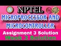 Microprocessor And Microcontroller Week 3 Assignment 3 Solution