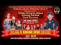 Download Lagu 🔴 LIVE WAYANG KULIT KI MARSUDI BOWO LEKSONO - Feat ELISA ORCARUS \u0026 GARENG PACITAN - 26 Juni 2025