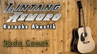Download Lintang Asmoro Karaoke Akustik Nada Cowok MP3