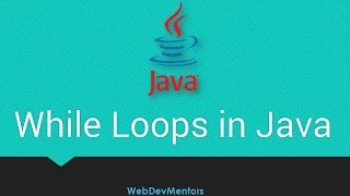 28 While Loop in Java