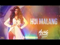 Download Lagu Hui Malang | MALANG | Aditya R K, Disha P, Anil K, Kunal K | Asees K | 7th Feb 2020