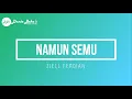 Download Lagu ZIELL FERDIAN - NAMUN SEMU (KARAOKE)