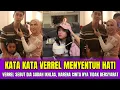 Download Lagu KATA KATA VERREL MENYENTUH HATI❗VERREL SUDAH IKHLAS, KARENA CINTA NYA TIDAK BER SYARAT‼️
