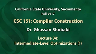 Compilers Lecture 34 Intermediate-Level Optimizations 1