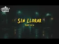 Yuridia - Sin Llorar (LETRA)