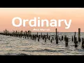 Download Lagu Alex Warren - Ordinary (Lyrics)