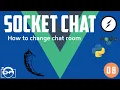 Project SocketChat - Part 8 How to change chat room and sending chat messages