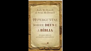 Livro: 77 Perguntas sobre DEUS e a Bíblia 28