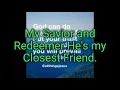 Download Lagu God can do anything lyrics.-The Collingsworth Family