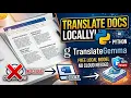Translate Documents Locally with TranslateGemma ollama Python