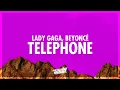 Lady Gaga - Telephone (Lyrics) ft. Beyoncé (432Hz)