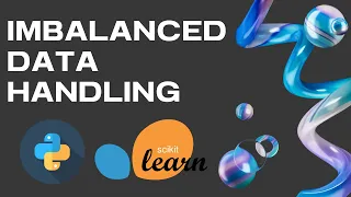 How to Handle Imbalanced Data in Python Step-by-Step Machine Learning Tutorial