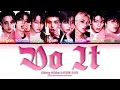 Lagu Stray Kids (스트레이 키즈) 'Do It' (Color Coded Lyrics)