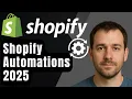 Shopify Automations Tutorial for Beginners How to Use Shopify Automations 2025 Step-by-Step