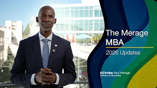 The Merage MBA Updates and Enhancements for 2026