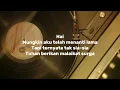 Masa ini, nanti, dan masa indah lainya (Nuca) x Penjaga hati (Nadhif Basalamah) | Lyrics 
