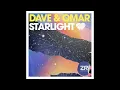 Download Lagu Dave \u0026 Omar - Starlight