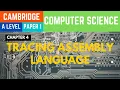Tracing Assembly Language with Trace Table - A Level Computer Science 9618 Paper 1