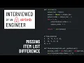 Missing item list difference Python interview with an Airbnb engineer