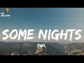 fun. - Some Nights (Lyrics)